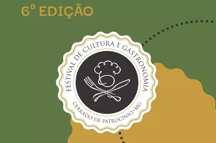 6º Festival de Cultura e Gastronomia do Cerrado de Patrocínio: Cardápio definido!